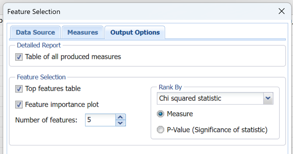 Figure 4:  Feature Selection Output Options dialog